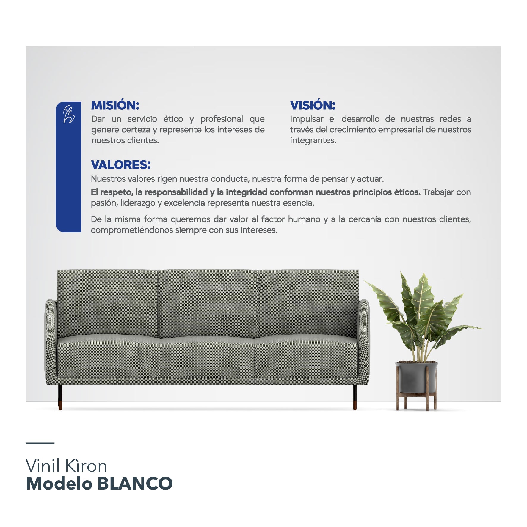 Vinil Kìron / Modelo A: Misión, Visión y Valores